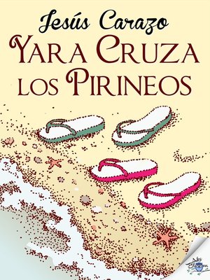 cover image of Yara cruza los Pirineos